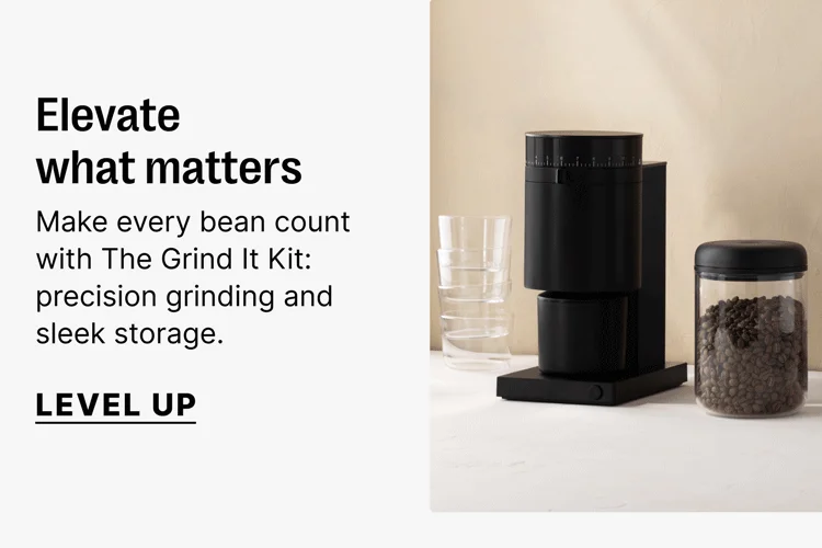Elevate what matters Make every bean count with The Grind It Kit: precision grinding and sleek storage. Level Up