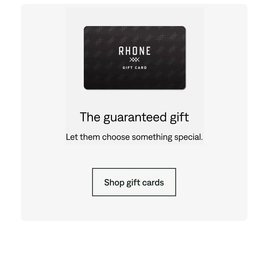RHONE Gift Cards. Shop now