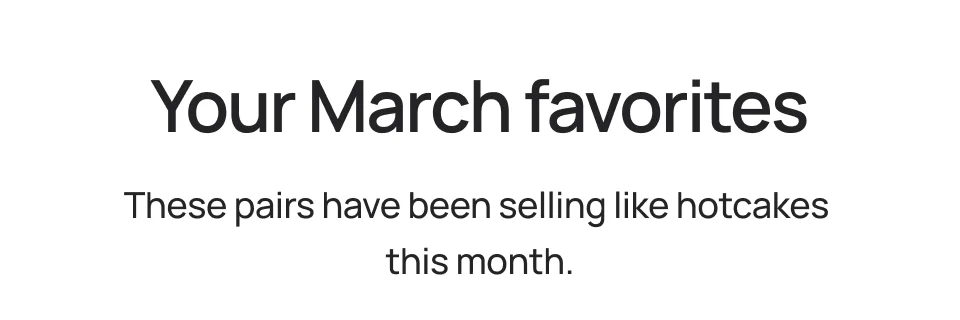 Your March favorites