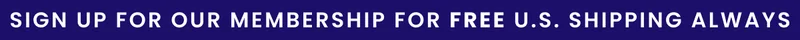 Banner: Get FREE U.S. shipping when you sign up for Membership.