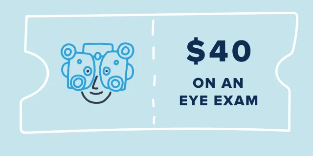 $40 on an Eye Exam