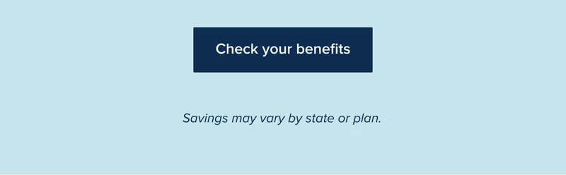 Check your benefits