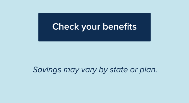 Check your benefits