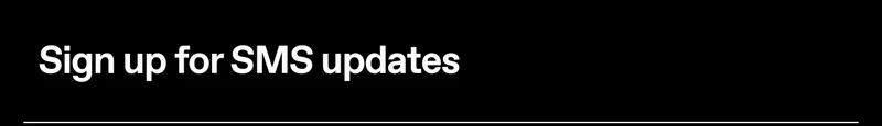 Sign Up For SMS Updates