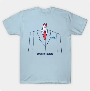Business Chicken T-Shirt