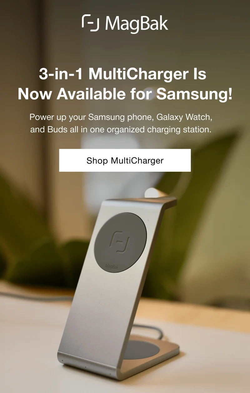 3-in-1 MultiCharger Is  Now Available for Samsung! Power up your Samsung phone, Galaxy Watch, and Buds all in one organized charging station.