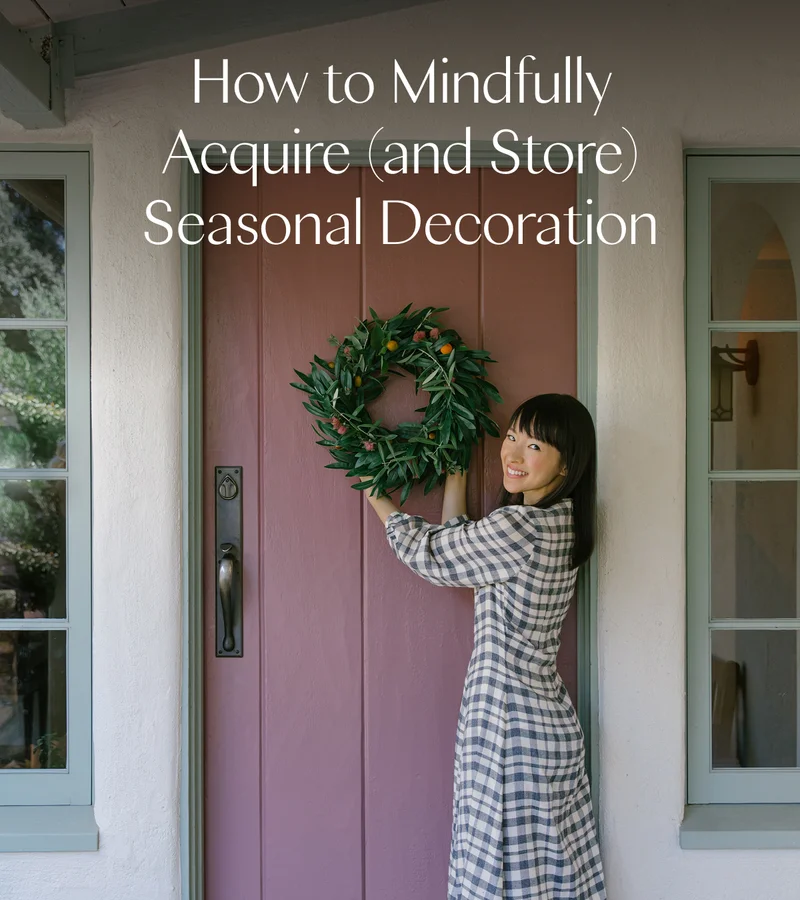 How to Mindfully Acquire (and Store) Seasonal Decoration