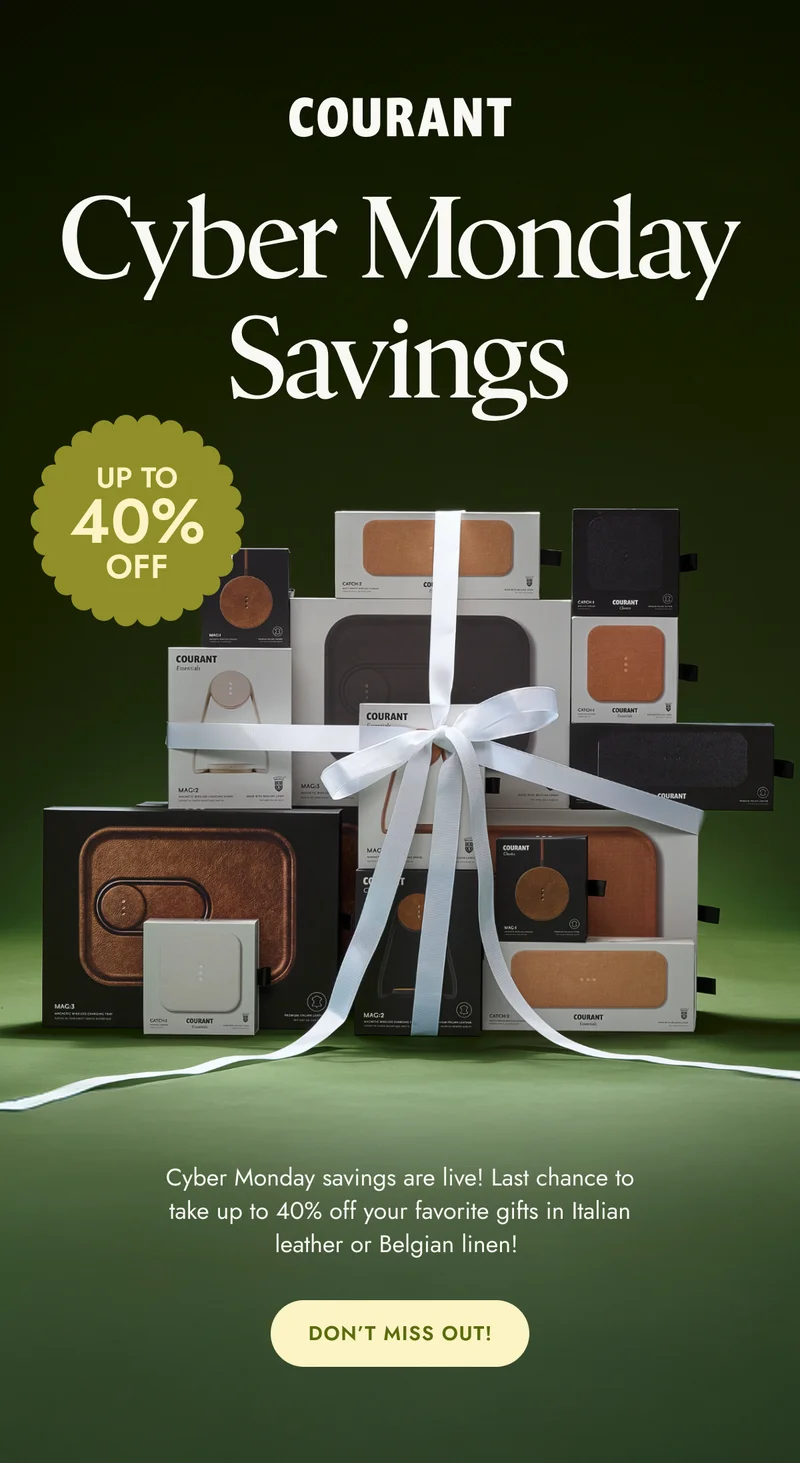 Cyber Monday savings are live! Last chance to take up to 40% off your  A gifts in Italian leather or Belgian linen!