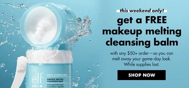 get a FREE makeup melting cleansing balm get a FREE makeup melting cleansing balm