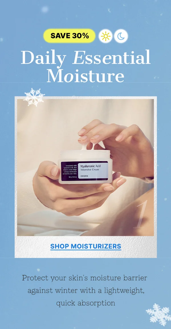 Daily Essential Moisture, Save 30%!