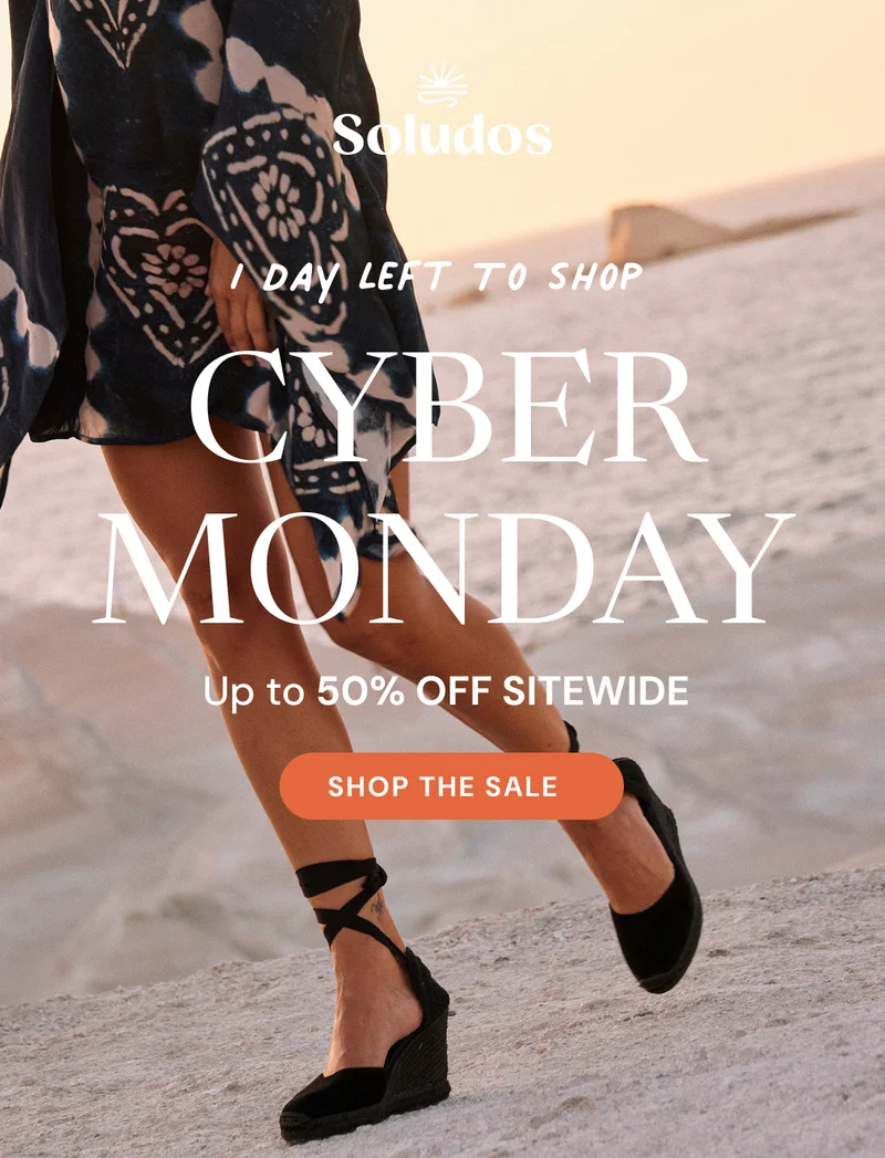 1 DAY LEFT TO SHOP CYBER MONDAY: Up to 50% OFF SITEWIDE