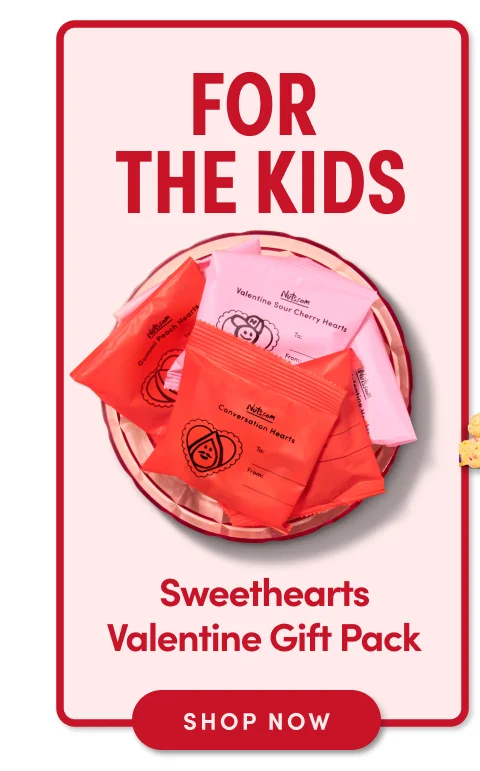 FOR KIDS; Sweethearts Valentine Gift Pack; SHOP NOW