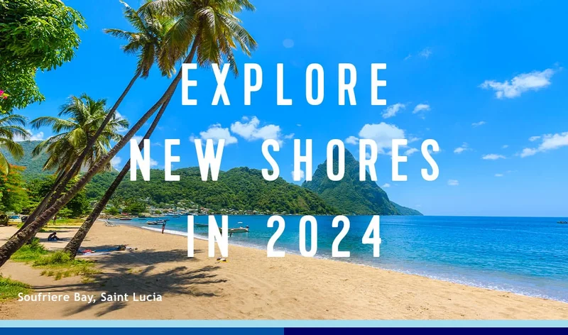 EXPLORE NEW SHORES IN 2024