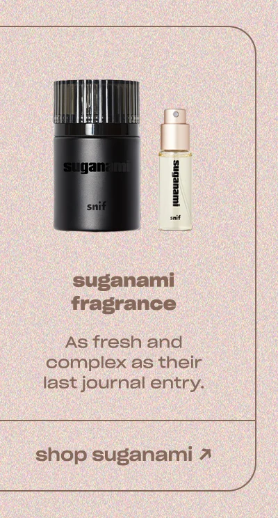 Suganami: As fresh and complex as their last journal entry.