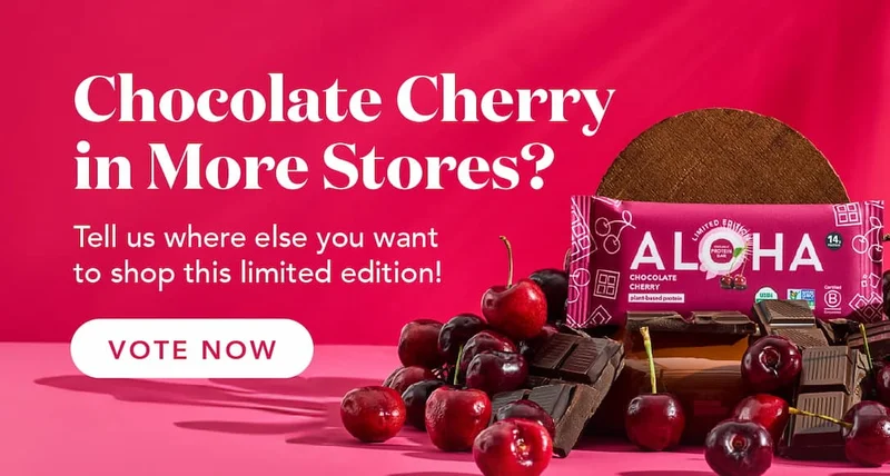 Want to see Chocolate Cherry in more stores? Vote now!