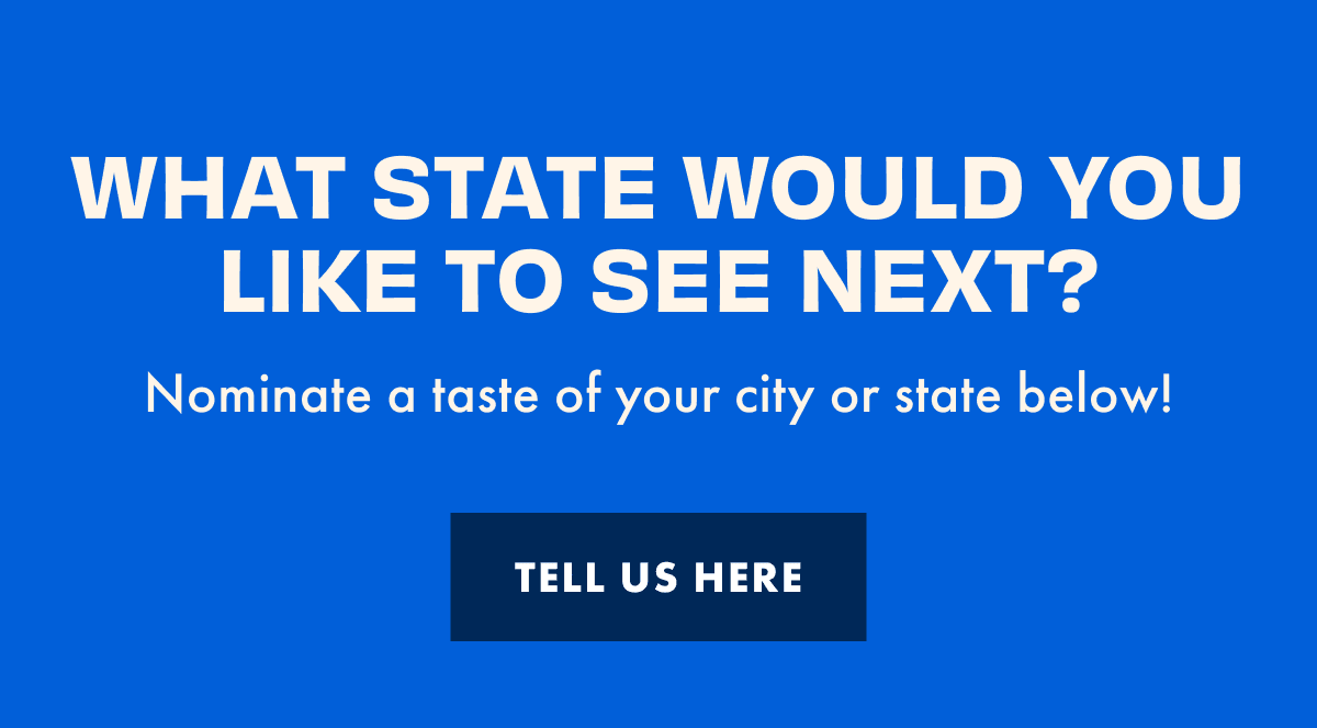 Nominate a Taste of Your State!