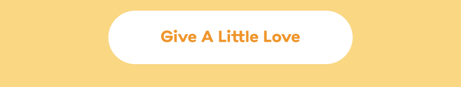 Give A Little Love
