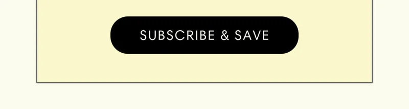 Subscribe & Save