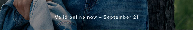Valid online now - September 21