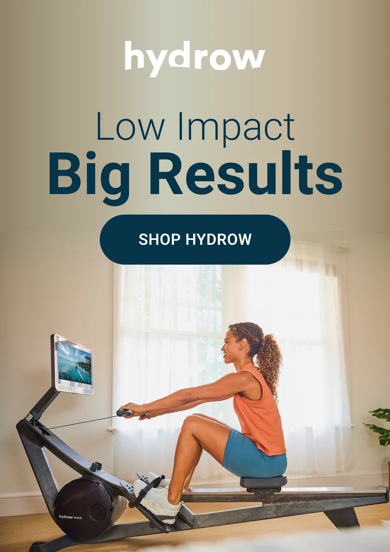 Low impact. Big results. Shop Hydrow.