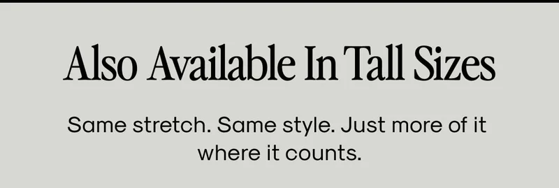 Also Available In Tall Sizes