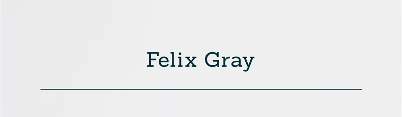 Felix Gray