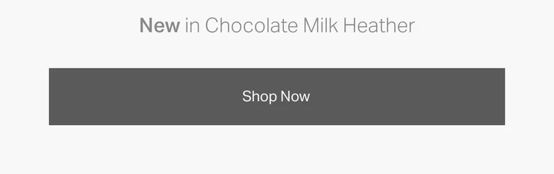 New in Chocolate Milk Heather