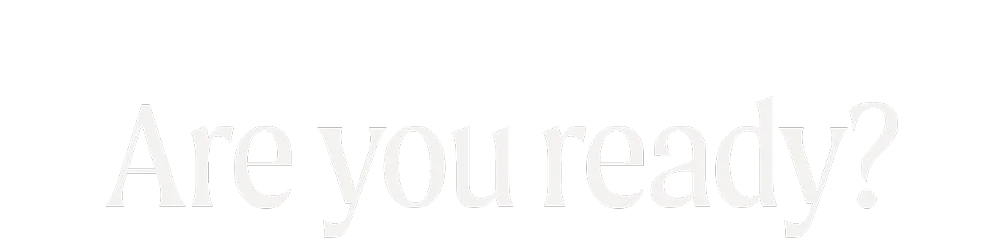 Are you ready?