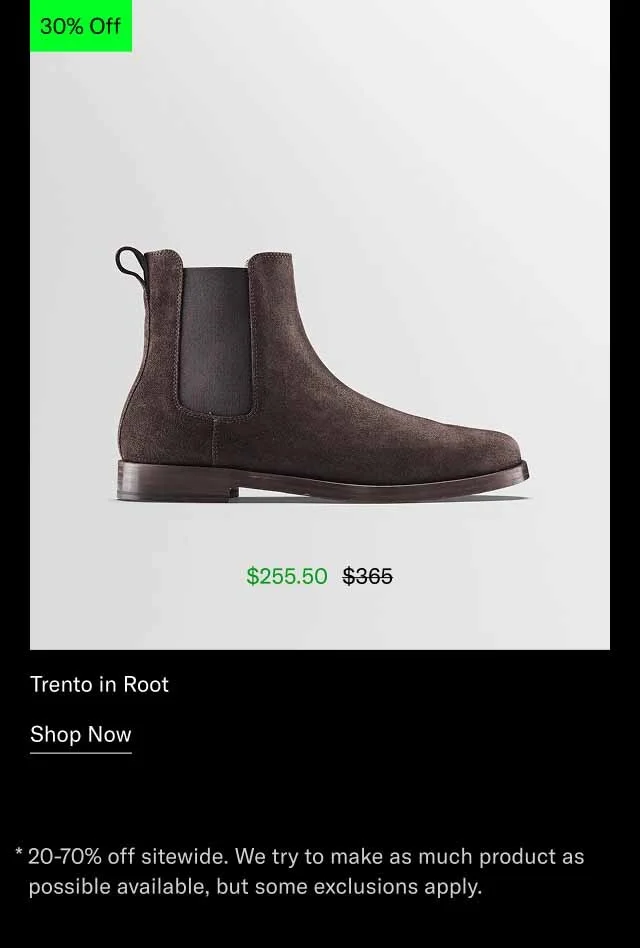 Trento in Root. Shop Now *20-70% off sitewide. We try to make as much product as possible available, but some exclusions apply.