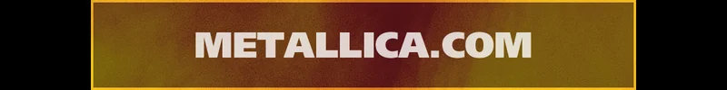 Get Yours at Metallica.com