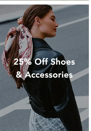 25% off shoes and accessories