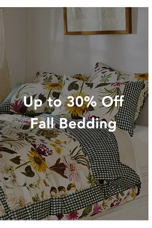 up to 30% off fall bedding