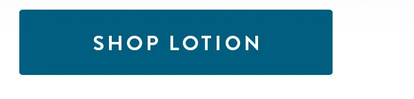 SHOP LOTION
