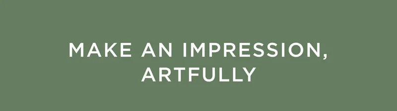 Make an Impressions, Artfully