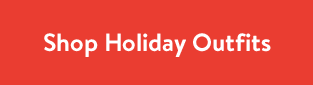 Shop Holiday Outfits