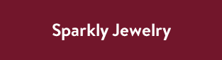 Sparkly Jewelry