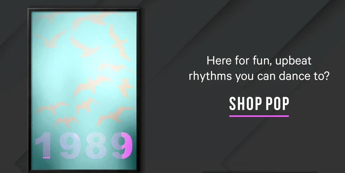 Here for fun, upbeat rhythms you can dance to? Shop Pop