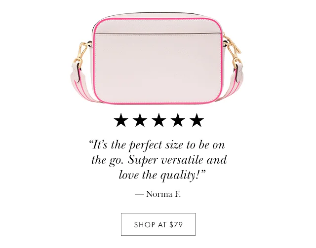 “It’s the perfect size to be on the go. Super versatile and love the quality!” — Norma F. SHOP AT $79