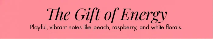 Gift Of Energy