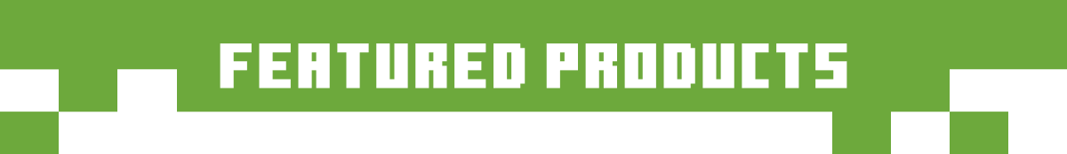 FEATURED PRODUCTS
