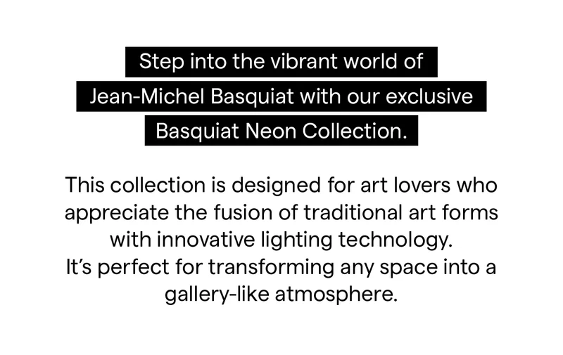 Step into the vibrant world of Jean-Michel Basquiat with our exclusive Basquiat Neon Collection.