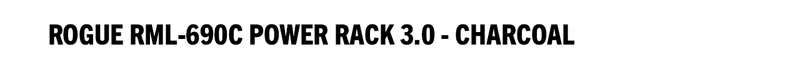 Rogue RML-690C Power Rack 3.0 - Charcoal