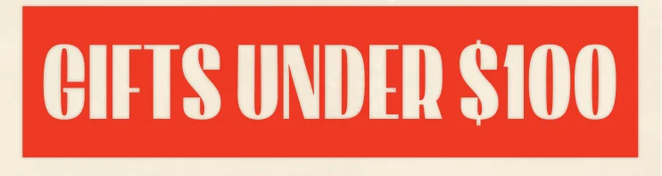 Gifts Under $100