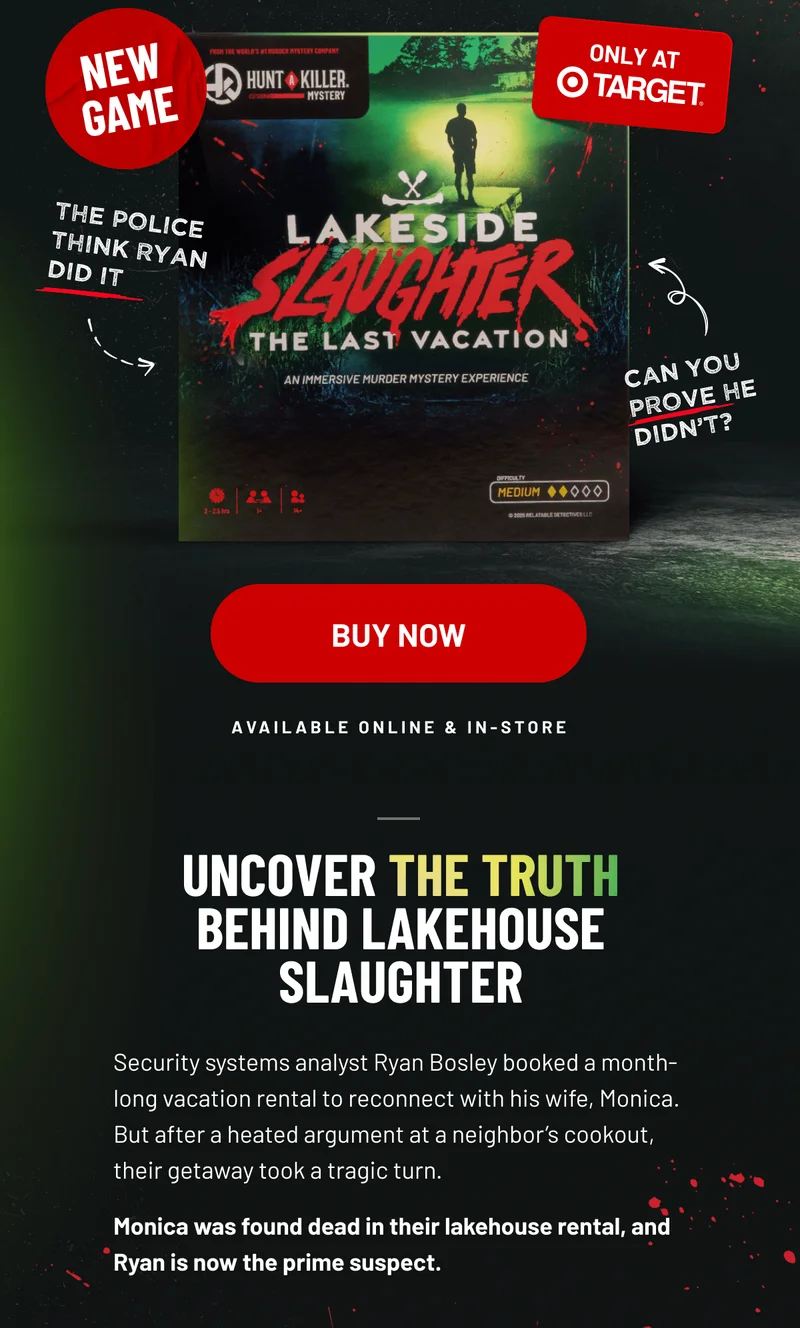 Uncover the truth