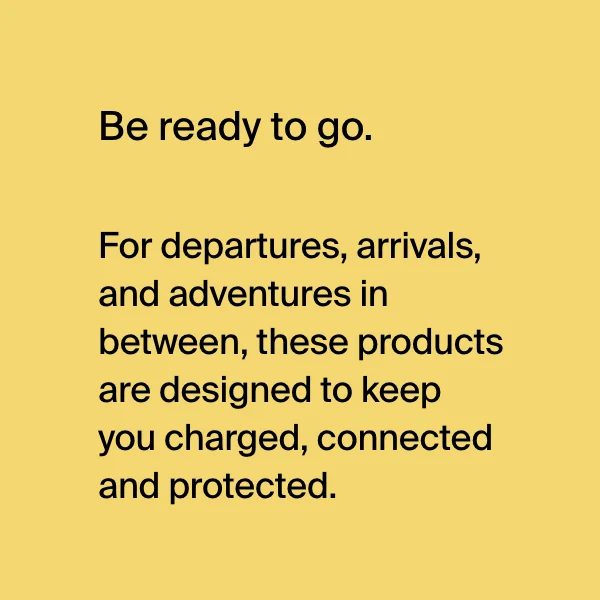 Be ready to go.