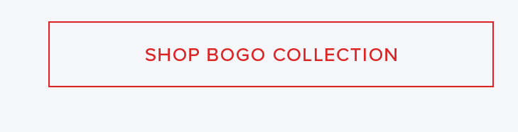 Rectangular red button with "SHOP discount code COLLECTION" text, prompting users to discover our exclusive Buy One Get One collection sale.