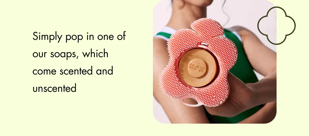 Simply pop in one of our soaps, which come scented and unscented