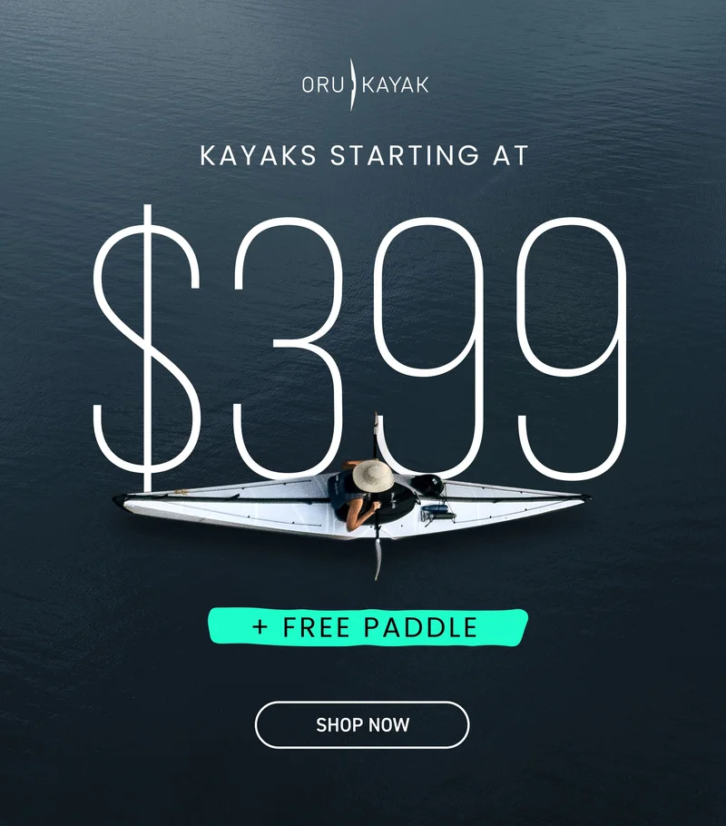 4TH OF JULY SALE EXTENDED! SAVE UP TO 40% OFF SITEWIDE + GET A FREE PADDLE WITH KAYAK PURCHASE 4TH OF JULY SALE EXTENDED! SAVE UP TO 40% OFF SITEWIDE + GET A FREE PADDLE WITH KAYAK PURCHASE