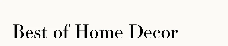 Best of Home Decor