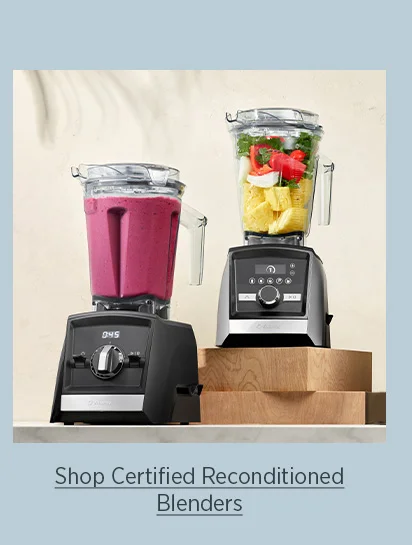 Shop Certified Reconditioned Blenders